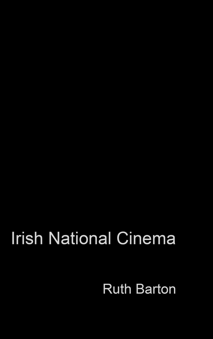 Irish National Cinema (National Cinemas)