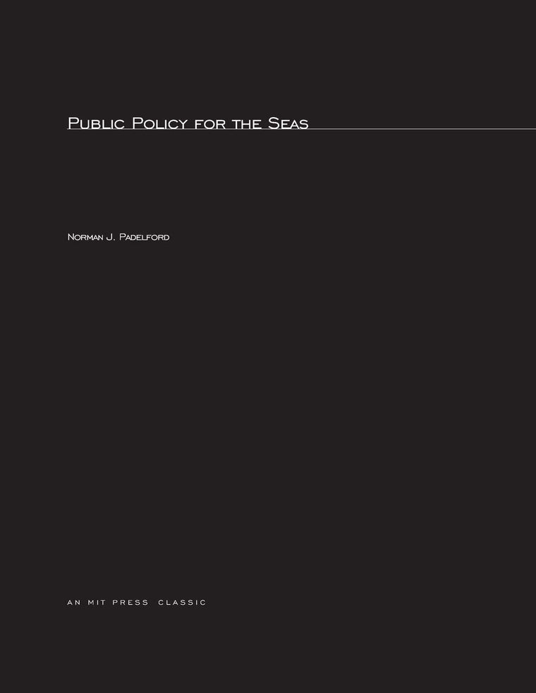 Public Policy For The Seas, revised edition (Mit Press)