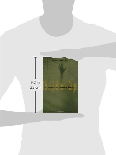 The Golden Cage: The Enigma of Anorexia Nervosa