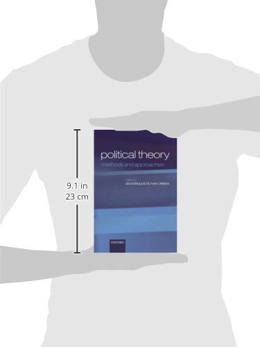 Political Theory: Methods and Approaches