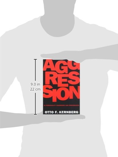 Aggression in Personality Disorders and Perversions — back cover