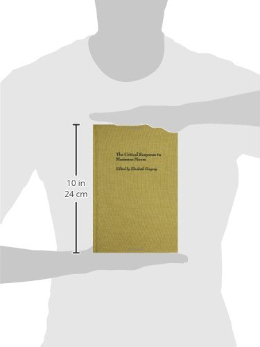 The Critical Response to Marianne Moore (Critical Responses in Arts and Letters)