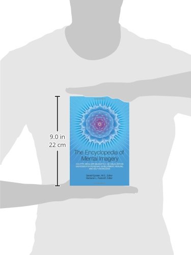 Encyclopedia of Mental Imagery: Colette Aboulker-Muscat's 2,100 Visualization Exercises for Personal Development, Healing, and Self-Knowledge