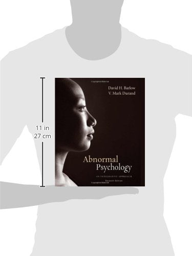 Abnormal Psychology: An Integrative Approach, 7th Edition