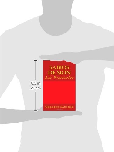 Sabios de Sion: Los Protocolos (Spanish Edition)