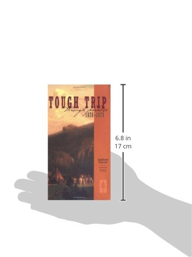 Tough Trip Through Paradise 1878-1879