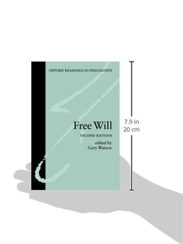 Free Will (Oxford Readings in Philosophy)