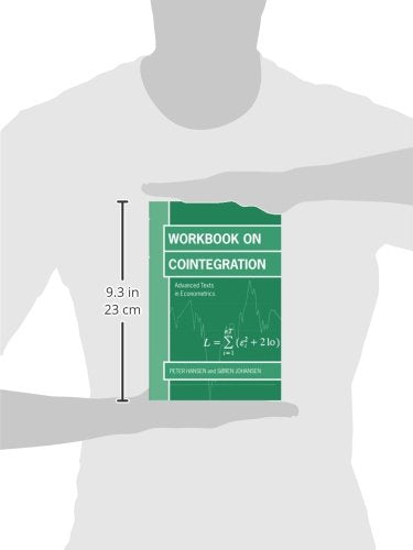Workbook on Cointegration (Advanced Texts in Econometrics)
