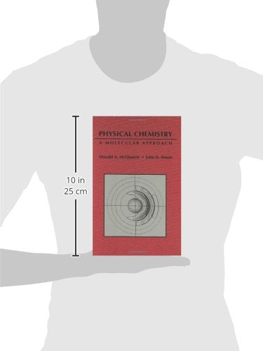 Physical Chemistry: A Molecular Approach