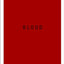 Blood: A Critique of Christianity (Religion, Culture, and Public Life, 19)