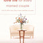 Love Life for Every Married Couple: How to Fall in Love, Stay in Love, Rekindle Your Love