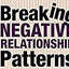 Breaking Negative Relationship Patterns: A Schema Therapy Self-Help and Support Book