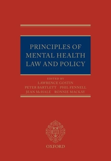 Principles of Mental Health Law and Policy