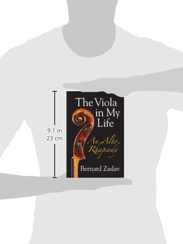 The Viola in My Life: An Alto Rhapsody