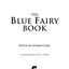 The Blue Fairy Book: Complete and Unabridged (1) (Andrew Lang Fairy Book Series)