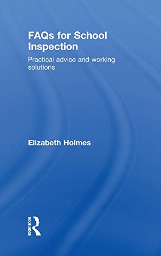 FAQs for School Inspection: Practical Advice and Working Solutions