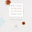 Writing Science in Plain English (Chicago Guides to Writing, Editing, and Publishing)