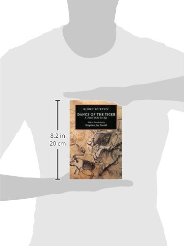 Dance of the Tiger: A Novel of the Ice Age by Bjorn Kurten