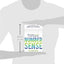 Numbersense: How to Use Big Data to Your Advantage