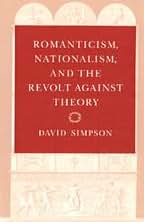 Romanticism, Nationalism, and the Revolt against Theory