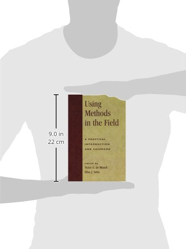 Using Methods in the Field: A Practical Introduction and Casebook