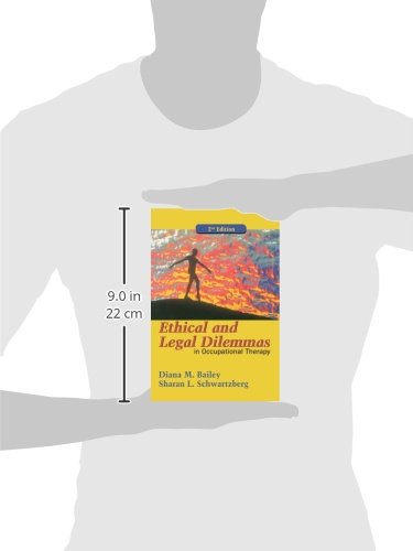 Ethical and Legal Dilemmas in Occupational Therapy