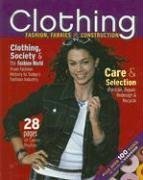 Clothing: Fashion, Fabrics & Construction, Student Text
