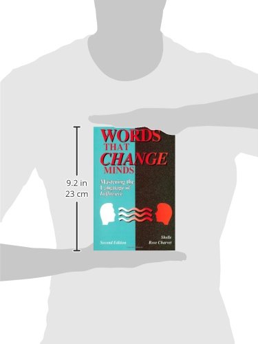 Words That Change Minds: Mastering the Language of Influence 2nd edition