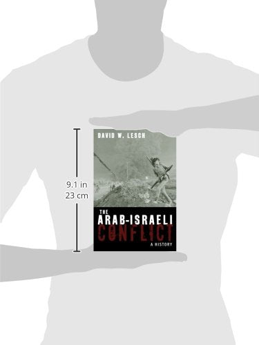 The Arab-Israeli Conflict: A History