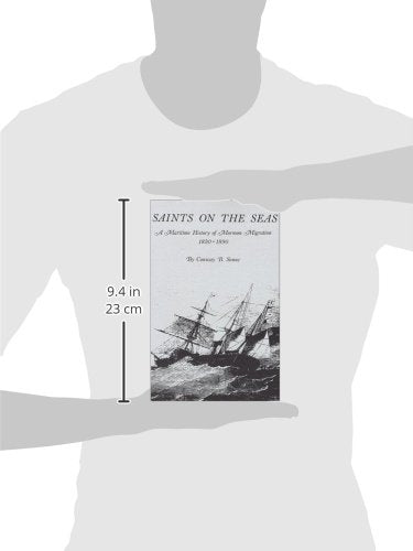 Saints On The Seas (University of Utah Publications in the American West, 17)