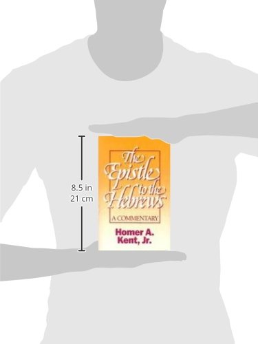 The Epistle to the Hebrews (Kent Collection)