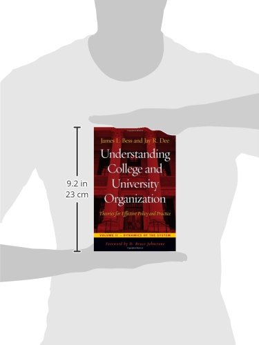 Understanding College and University Organization: Theories for Effective Policy and Practice