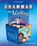 Grammar for Writing Level Blue