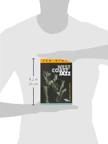 West Coast Jazz: Modern Jazz in California, 1945-1960
