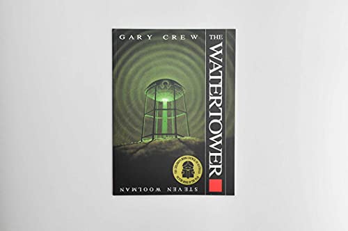 The Watertower by Gary Crew