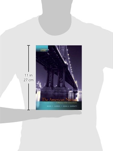 The American Nation: A History of the United States, Combined Volume (14th Edition)