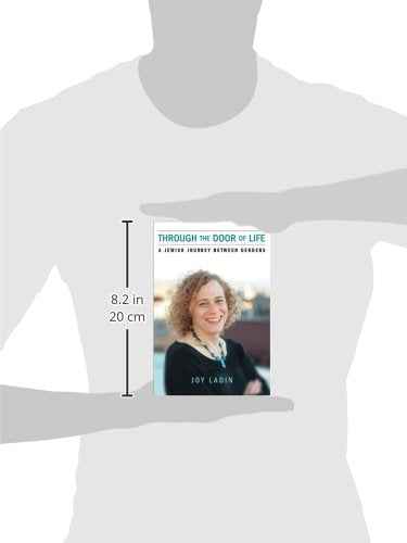 Through the Door of Life: A Jewish Journey between Genders (Living Out: Gay and Lesbian Autobiog)