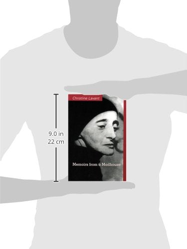 Memoirs From A Madhouse (STUDIES IN AUSTRIAN LITERATURE, CULTURE, AND THOUGHT. TRANSLATION SERIES)
