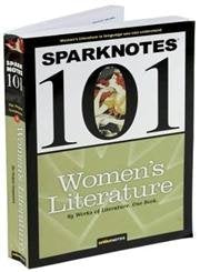 Women's Literature (Sparknotes 101)