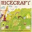 Ricecraft: [a Gathering of Rice Cookery, Culture and Customs]