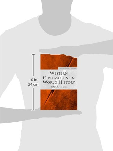 Western Civilization in World History (Themes in World History)
