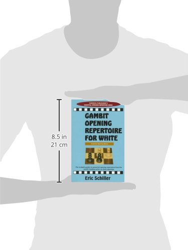 Gambit Opening Repertoire For White (Essential Opening Repertoire Series)