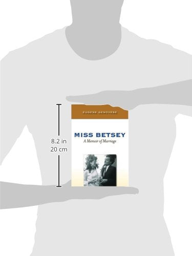 Miss Betsey: A Memoir of Marriage