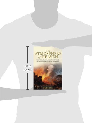 The Atmosphere of Heaven: The Unnatural Experiments of Dr Beddoes and His Sons of Genius