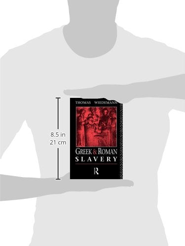 Greek and Roman Slavery (Routledge Sourcebooks for the Ancient World)