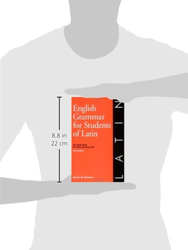 English Grammar for Students of Latin: The Study Guide for Those Learning Latin