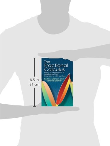 The Fractional Calculus: Theory and Applications of Differentiation and Integration to Arbitrary Order (Dover Books on Mathematics)