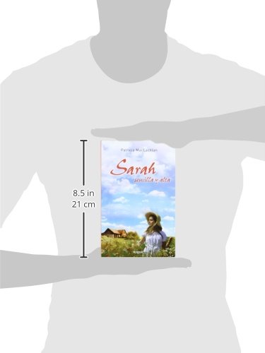 Sarah sencilla y alta (Spanish Edition)