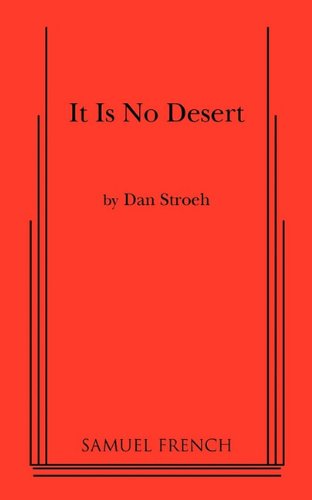 It Is No Desert