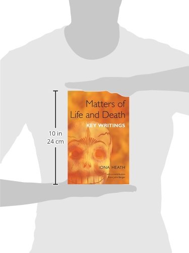 Matters of Life and Death: Key Writings